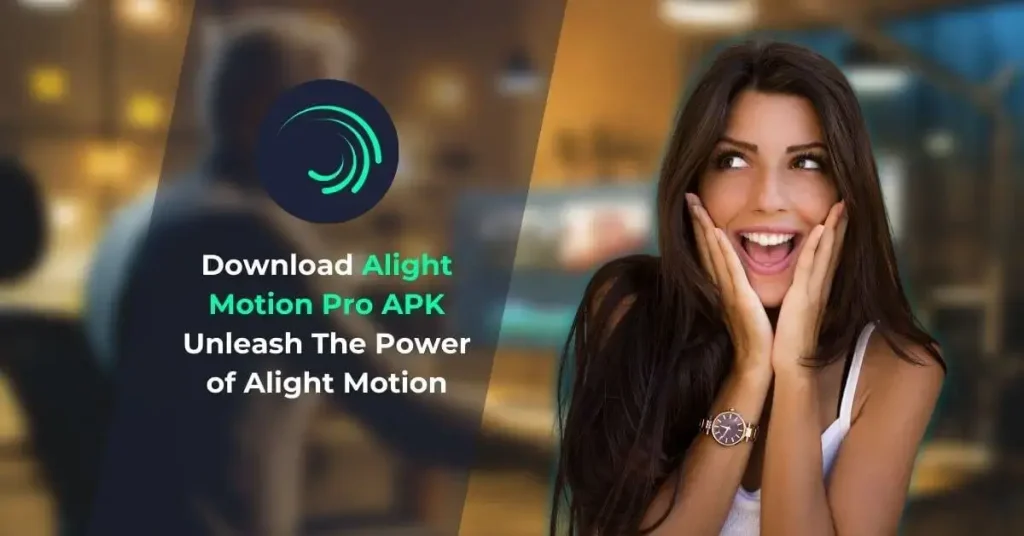 Download Alight Motion Pro APK